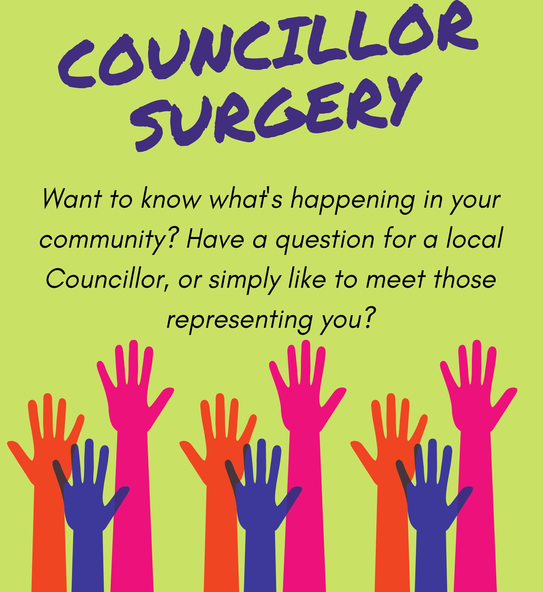 councillor surgery